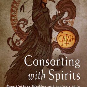 Consorting with Spirit by Jason Miller
