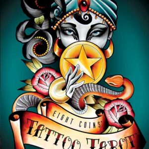 Eight Coins Tattoo tarot by Lana Zellner  (dk & bk)