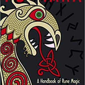 Futhark: Handbook Of Rune Magic by Thorsson & Flowers