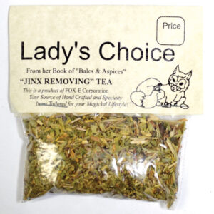 Lady's Choice Jinx Removing tea (5+ cups)