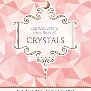 Llewellyn's Little Book of Crystalss (hc) by Margaret Ann Lembo