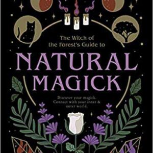 Natural Magick by Lindsay Squire
