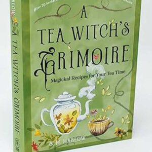 Tea Witch's Grimoire (hc) by S M Harlow