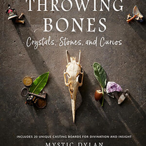 Throwing Bones, Crystals, Stones, & Curios by Mystic Dylan