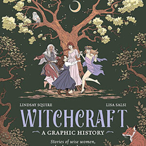 Witchcraft, Graphic History (hc) by Squire & Salsi