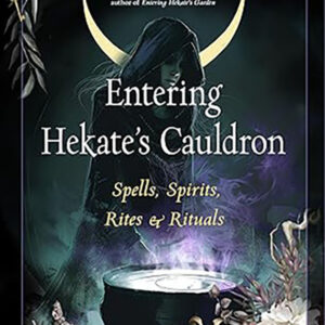Entering Hekate's Cauldron by Cyndi Brannen