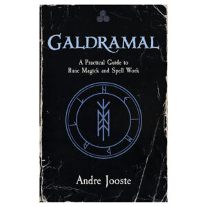 Galdramal, Practical Guide to Rune Magick & Spell Work by Andre Jooste
