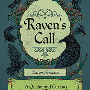 Raven's Call by Raven Grimassi
