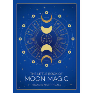 Little Book of Moon Magic (hc) by Francis Nightingale